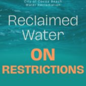 Reclaimed Water ON Rescrictions