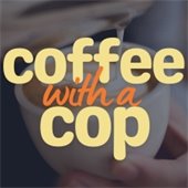 Coffee with a Cop