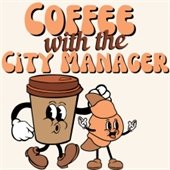 Coffee with the city manager