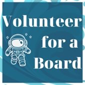 Volunteer for a board