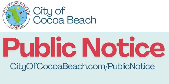 Public Notice: City of Cocoa Beach dot com backslash Public Notice