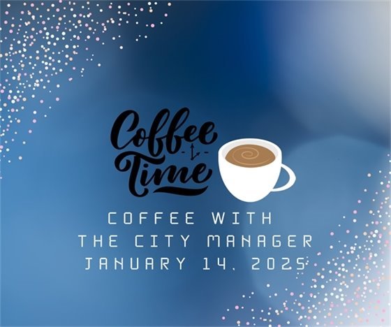 Coffee with the City Manager