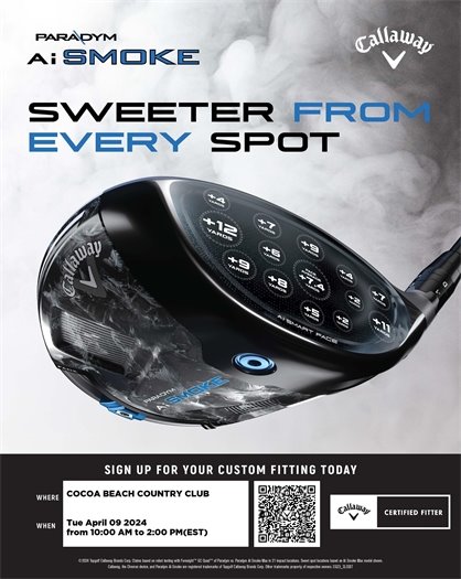 COCOA BEACH COUNTRY CLUB - CALLAWAY PERFORMANCE FITTING EVENT  We are happy to announce that we will have a Callaway fitting day on Tuesday April 9 from 10:00am - 2:00pm.  You can use the attached link to sign up for a time to get fitted and test Callaway's latest and greatest clubs and find the perfect fit for yourself!  You will work with a performance fitter on a 1:1 basis using the latest in fitting equipment and technology to assess your current game and needs to elevate your performance.  You must book an appointment to attend.  If you have any questions or would like more information please contact the Pro Shop.