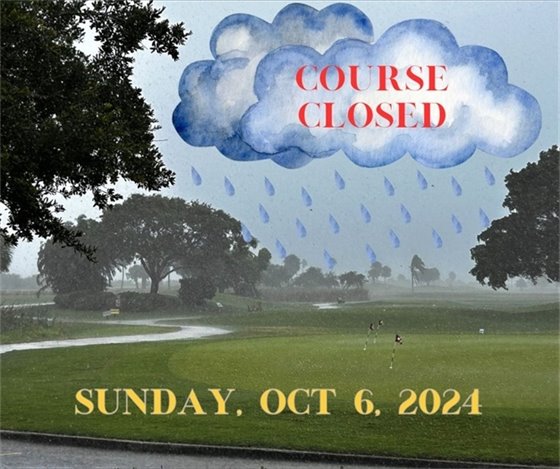 Course Closed, Sunday October 6, 2024