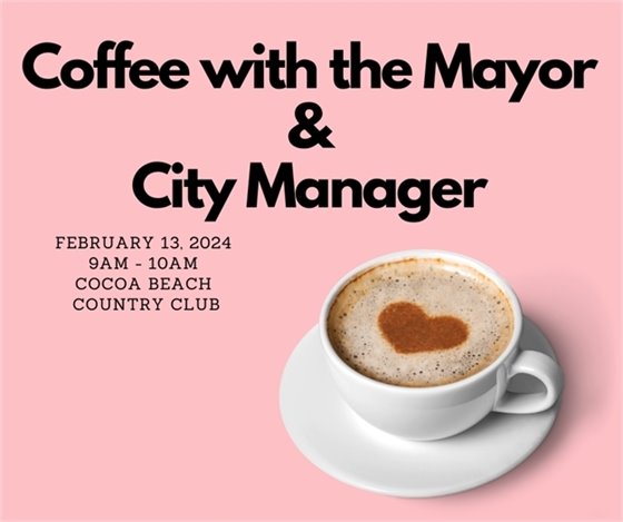 Coffee with the City Manager/Mayor