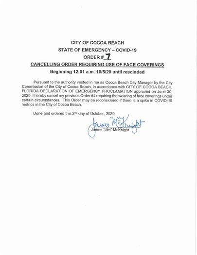 Emergency order 7-cancelling face coverings