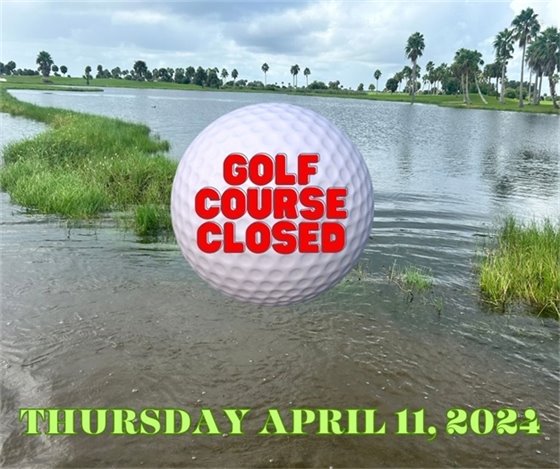 Due to the storm passing through, the course will be closed the remainder of today, Thursday April 11, 2024.  Thank you for understanding and we will see everyone tomorrow!