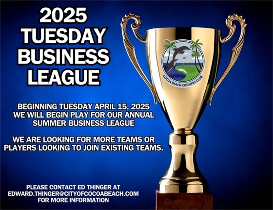 2025 Tuesday Business League, beginning tuesday April 15, 2025, we will begin play for our annual summer business league. We are looking for more teams, or players looking to join existing team. Please contact Ed Thinger at edward.thinger@cityofcocoabeach.coms