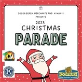 Cocoa Beach merchants and Kiwanis presents the 2023 Cocoa Beach Christmas Parade