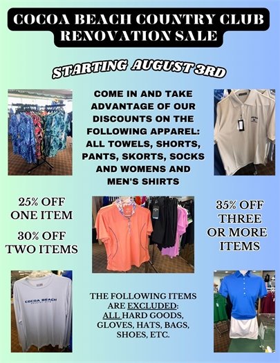 Beginning today, August 3rd, 2023, we are starting our RENOVATION SALE on apparel in preparation for all of the awesome improvements we have coming to our Country Club! If you buy 1 item you will receive 25% off, 2 items 30% off both items and if you buy 3 or more items you will receive 35% off all items!  ???????? Items included are: towels, shorts, pants, skorts, socks and women's and men's shirts. Items NOT included are ALL hard goods (balls, clubs, etc).  Also not included are gloves, hats, bags, shoes, etc. Please stop in today or the next time your come out to play and load up on some amazing items at a great discount!