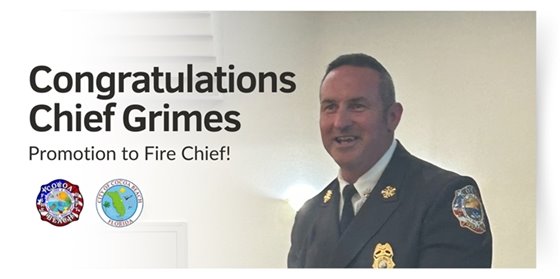 Congratulations Chief Grimes on promotion to fire chief