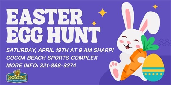 Easter Egg Hunt, Saturday April 19 at 9 am shirt. Cocoa Beach Sports Complex, More information 321-868-3274