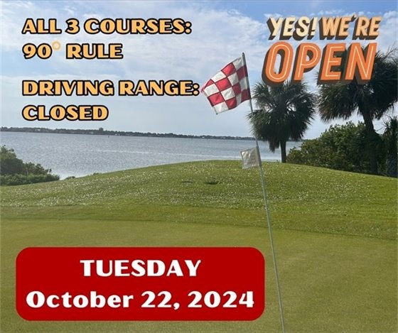 All courses 90 degree rule, open, driving range closed, Tuesday October 22, 2024