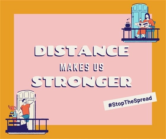 Distance makes us stronger-Stop the spread